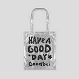 [In Stock] Bai Jingting GOODBAI Have a Good Day Lightweight Packable Printed Canvas Tote Bag
